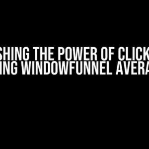 Unleashing the Power of ClickHouse: Mastering WindowFunnel Average Time